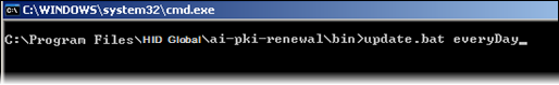 Windows cmd.exe screen displaying update bat everyDay file run from the C:\Program Files\HID Global\Tools\Automatic_Cert_Renewal\bin directory